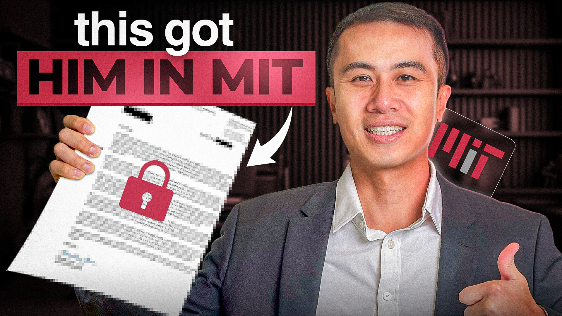 Educational thumbnail featuring a man holding an MIT acceptance letter with 'This Got Him In MIT' text.